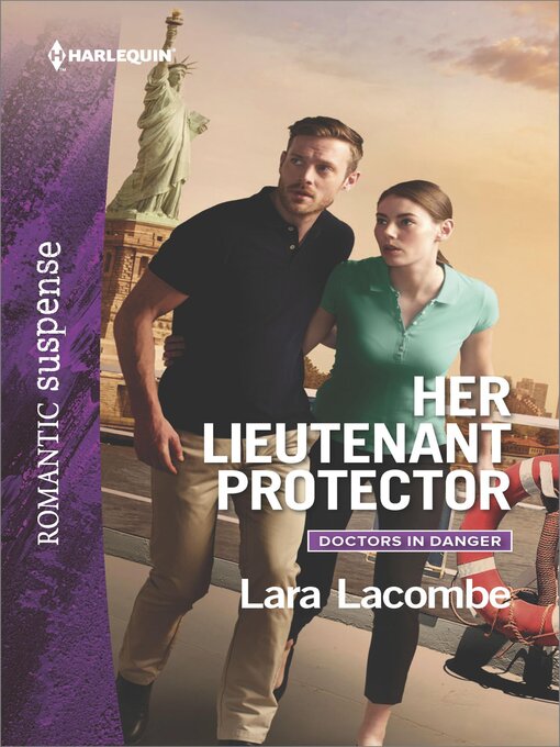 Title details for Her Lieutenant Protector by Lara Lacombe - Available
